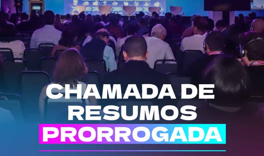 Prazo para submissão de resumos ao 9º A ERA BIM é prorrogado